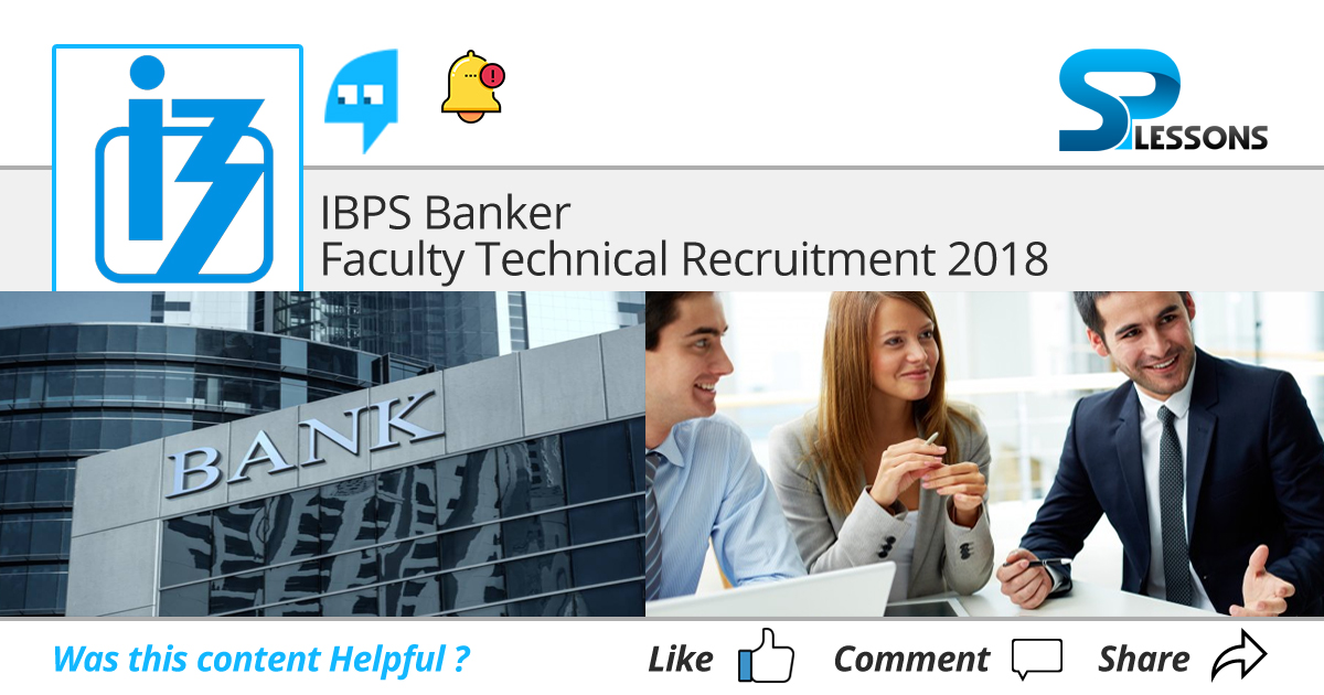 IBPS Banker Faculty Technical Recruitment