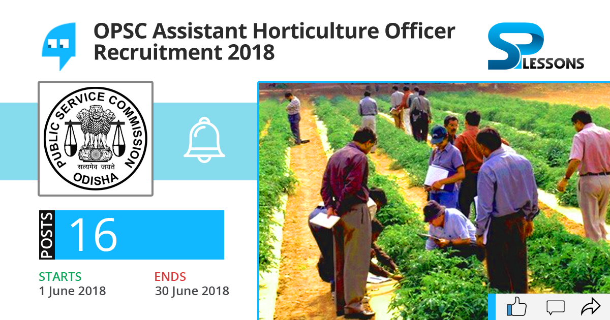 OPSC Assistant Horticulture Officer Recruitment