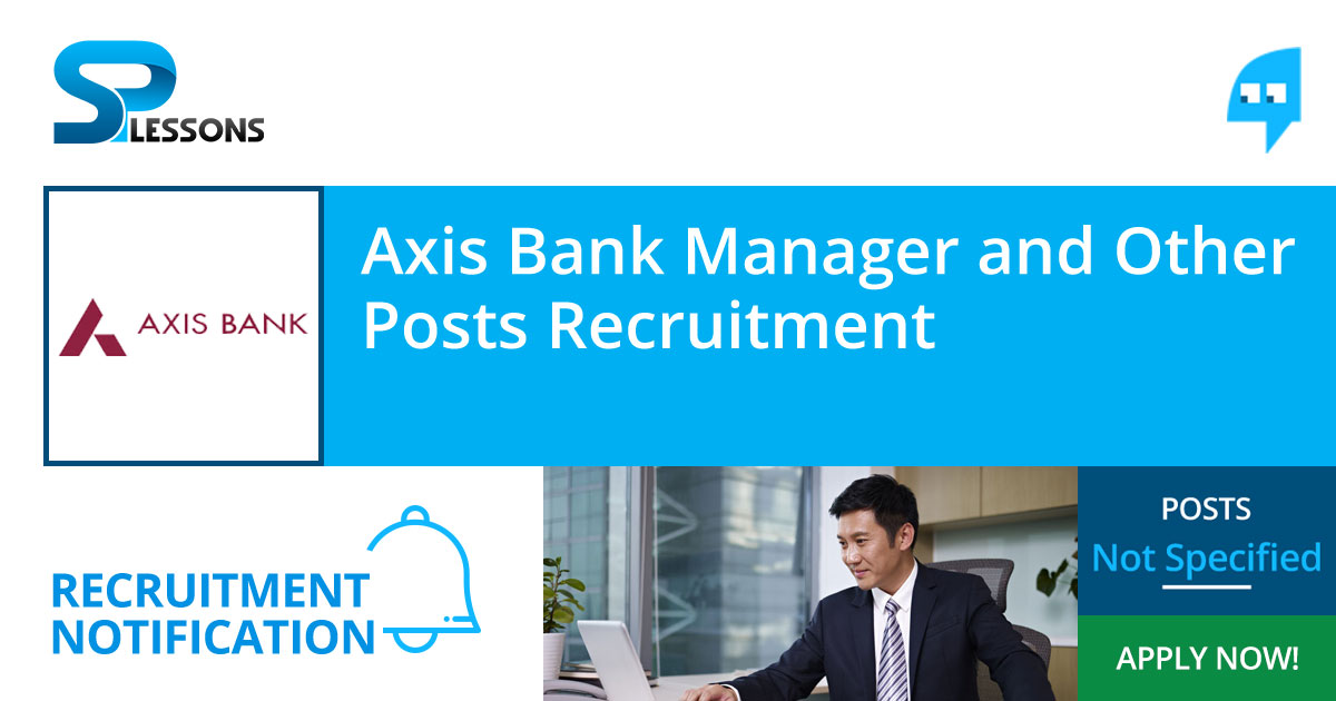 axis-bank-manager-and-other-posts-recruitment