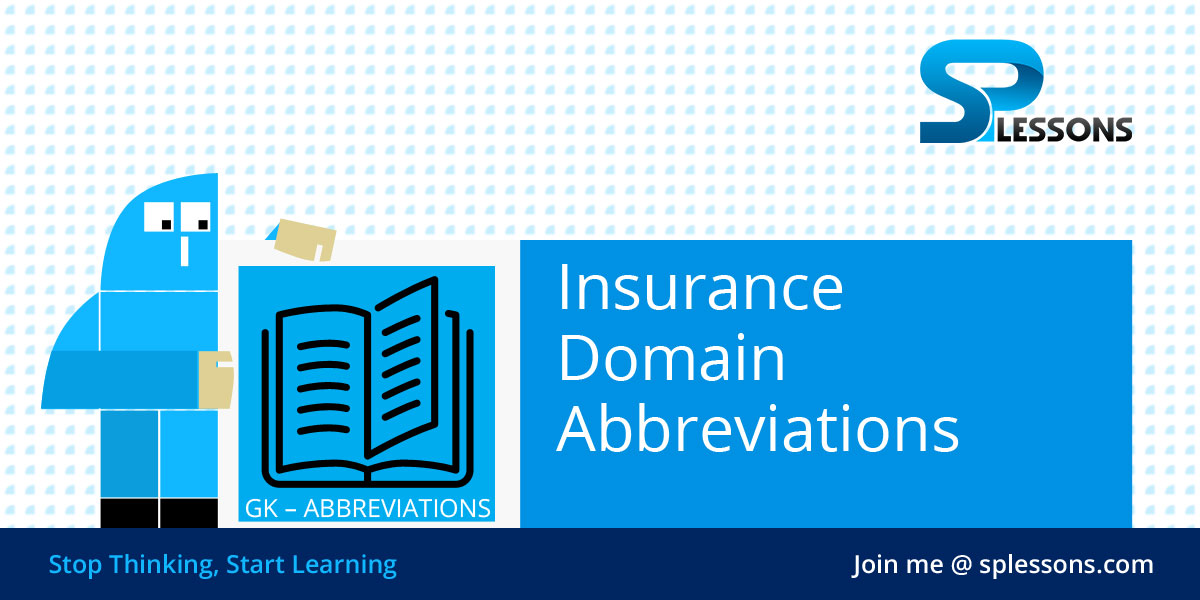 Insurance Domain Abbreviations