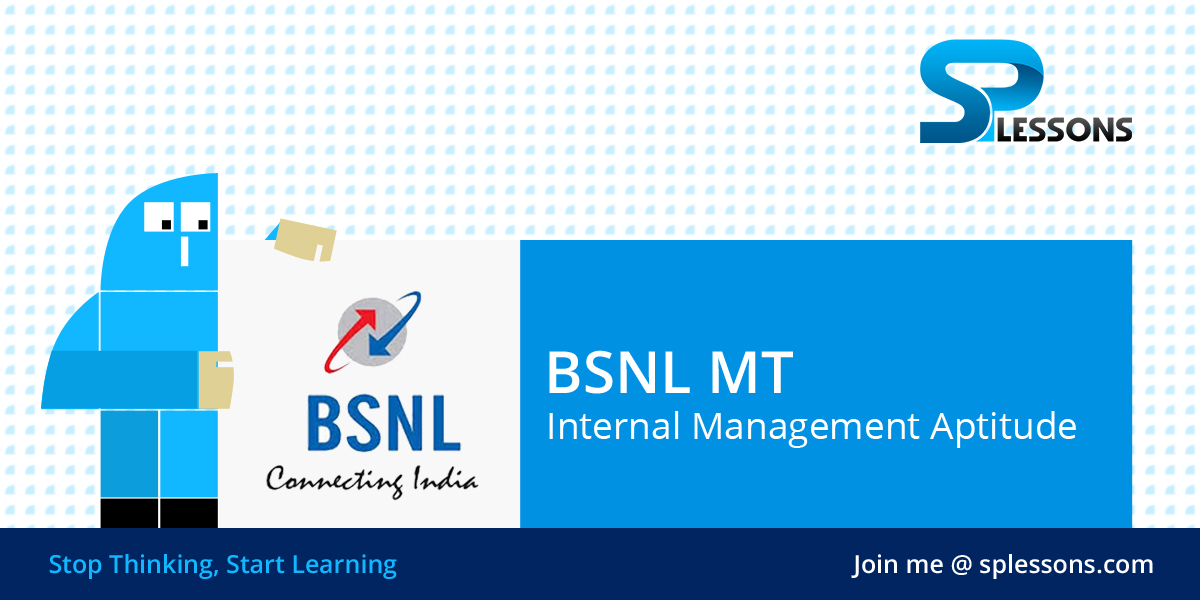 BSNL MT Internal Management Aptitude