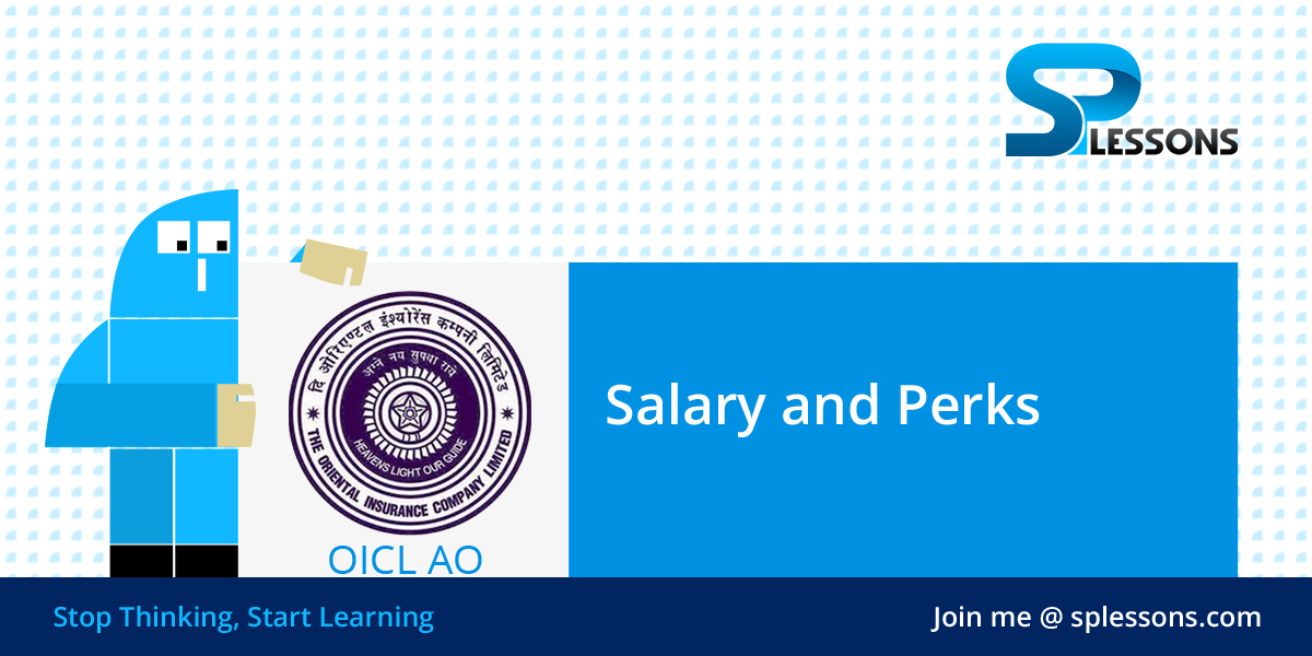 oicl-ao-salary-and-perks
