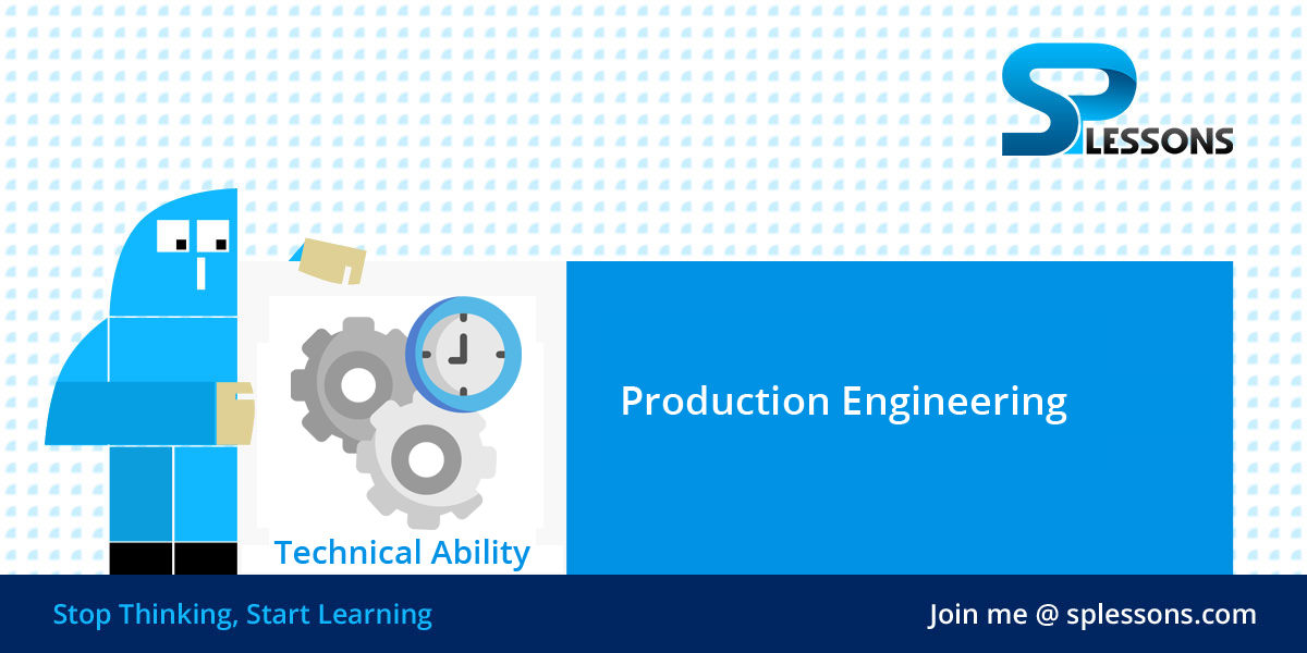 Production Engineering