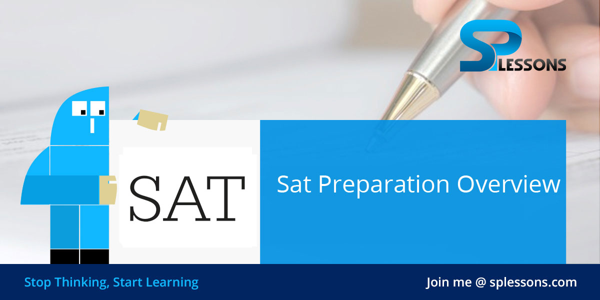 SAT Preparation Overview