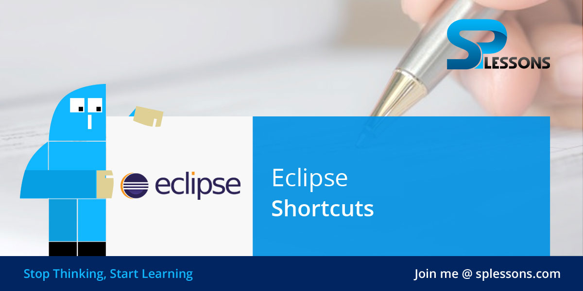 Eclipse Shortcuts - SPLessons