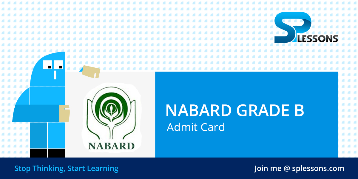 NABARD Grade B Admit Card